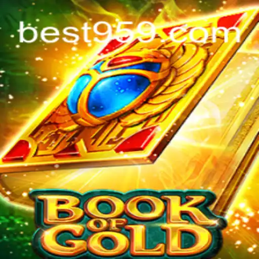 Book of Gold: Unveiling Bet959.com Oficial Slots Brasil #1 Adventure