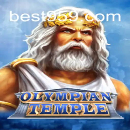 Exploring the Mystical World of OlympianTemple - Bet959.com Oficial Slots Brasil #1
