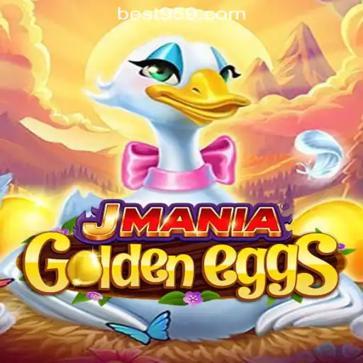 Exploring the Exciting World of JManiaGoldenEggs and Bet959.com Oficial Slots Brasil #1